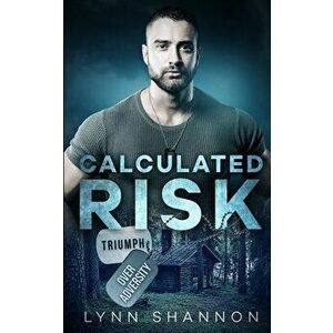 Calculated Risk, Paperback - Lynn Shannon imagine