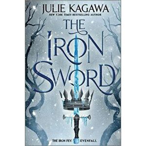 The Iron Sword, Hardcover - Julie Kagawa imagine