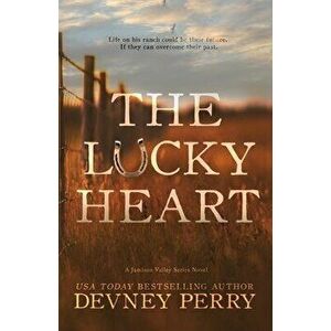 The Lucky Heart, Paperback - Devney Perry imagine