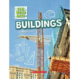 Building (Real World Math) (Library Edition), Hardcover - Paige Towler imagine