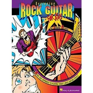 Beginning Rock Guitar for Kids, Paperback - Jimmy Brown imagine