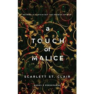 A Touch of Malice, Paperback - Scarlett St Clair imagine