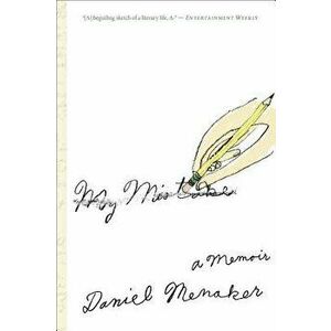 My Mistake, Paperback - Daniel Menaker imagine