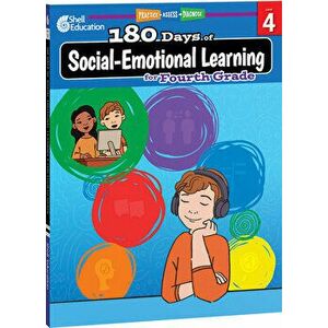 180 Days of Social-Emotional Learning for Fourth Grade, Paperback - Kristin Kemp imagine