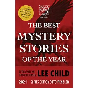 The Mysterious Bookshop Presents the Best Mystery Stories of the Year: 2021, Paperback - Lee Child imagine