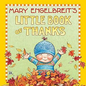 Mary Engelbreit's Little Book of Thanks, Hardcover - Mary Engelbreit imagine