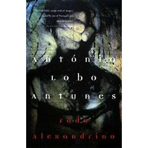 Fado Alexandrino, Paperback - António Lobo Antunes imagine