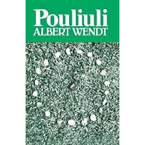 Wendt: Pouliuli, Paperback - Albert Wendt imagine