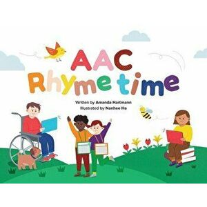 AAC Rhyme time, Paperback - Amanda C. Hartmann imagine