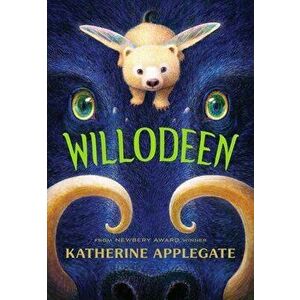 Willodeen, Hardcover - Katherine Applegate imagine