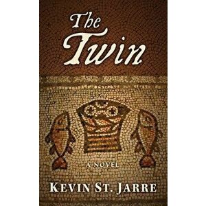 The Twin, Paperback - Kevin St Jarre imagine