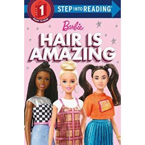 Hair Is Amazing (Barbie): A Book about Diversity, Library Binding - *** imagine