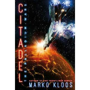 Citadel, Paperback - Marko Kloos imagine