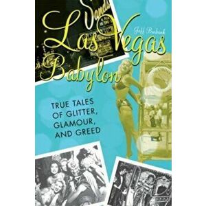 The Secret History of Las Vegas, Paperback imagine