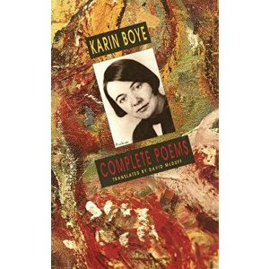 Complete Poems, Paperback - Karin Boye imagine