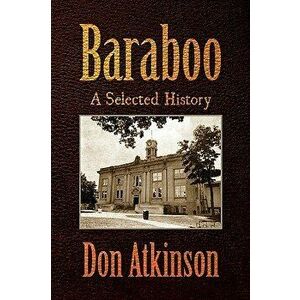 Baraboo, Paperback - Don Atkinson imagine