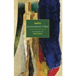 Kapo, Paperback - Aleksander Tisma imagine