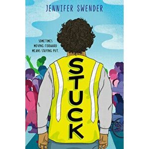 Stuck, Hardcover - Jennifer Swender imagine