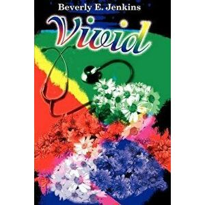 Vivid, Paperback - Beverly E. Jenkins imagine