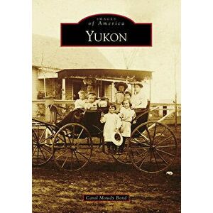 Yukon, Paperback - Carol Mowdy Bond imagine