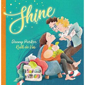 Shine, Hardcover - Ruth De Vos imagine