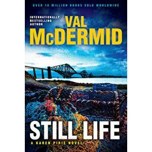 Still Life: A Karen Pirie Novel, Paperback - Val McDermid imagine