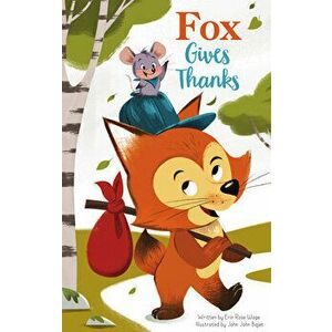 Thanksgiving: Fox Gives Thanks, Library Binding - *** imagine