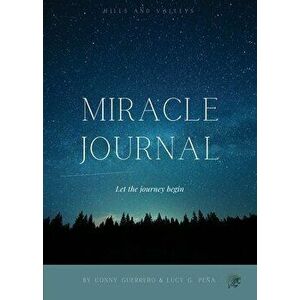 Miracle Journal, Paperback - Conny Guerrero imagine
