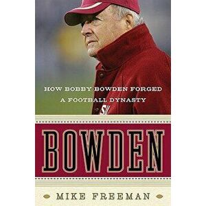 Bowden, Paperback - Mike Freeman imagine