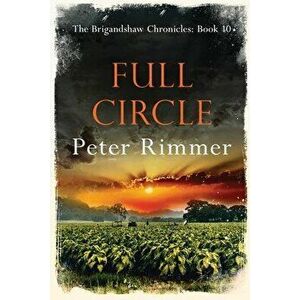 Full Circle, Paperback - Peter Rimmer imagine