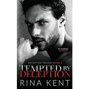 Tempted by Deception, Paperback - Rina Kent imagine