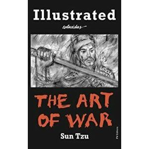 The Art of War: Special Edition Illustrated by Onésimo Colavidas, Hardcover - *** imagine