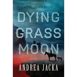 Dying Grass Moon, Paperback - Andrea Jacka imagine