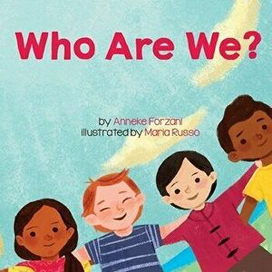 Who Are We?, Paperback - Anneke Forzani imagine