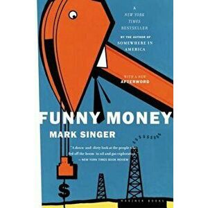 Funny Money, Paperback - Mark Singer imagine