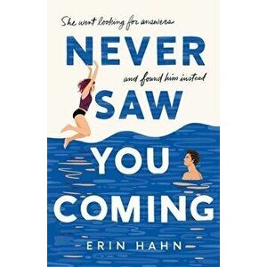 Never Saw You Coming, Hardcover - Erin Hahn imagine