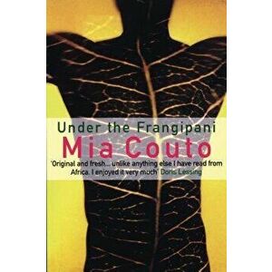 Under the Frangipani, Paperback - Mia Couto imagine