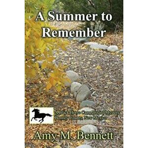 A Summer to Remember, Paperback - Amy M. Bennett imagine