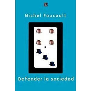 Defender La Sociedad, Paperback - Michel Foucault imagine
