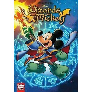 Wizards of Mickey, Vol. 5, Paperback - *** imagine