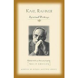 Spiritual Writings, Paperback - Karl Rahner imagine