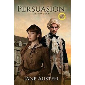 Persuasion (Annotated, Large Print), Paperback - Jane Austen imagine