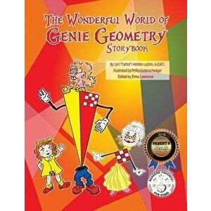 The Wonderful World of Genie Geometry Story Book, Paperback - Carlos Holdren Lupton imagine