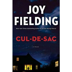 Cul-De-Sac, Hardcover - Joy Fielding imagine
