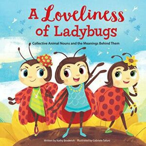 A Loveliness of Ladybugs, Library Binding - *** imagine