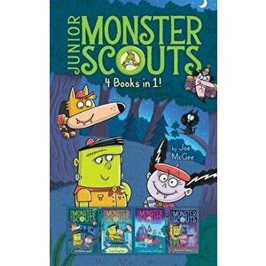 Junior Monster Scouts 4 Books in 1!: The Monster Squad; Crash! Bang! Boo!; It's Raining Bats and Frogs!; Monster of Disguise - Joe McGee imagine