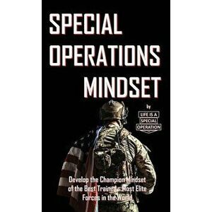 Special Operations Mindset, Paperback - *** imagine