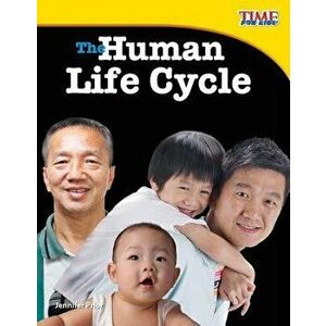 The Human Life Cycle, Paperback - Jennifer Prior imagine