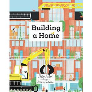Building a Home, Hardcover - Polly Faber imagine