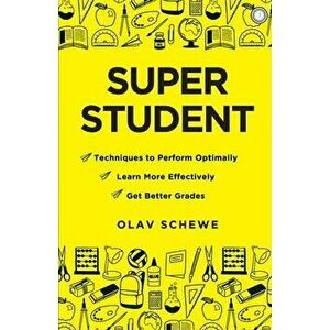 Super Student, Paperback - Olav Schewe imagine